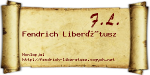 Fendrich Liberátusz névjegykártya